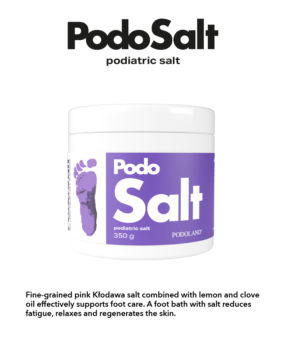 PodoSalt - Podiatric salt 350g